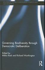 Governing Biodiversity through Democratic Deliberation