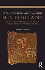 Byzantine Readings of Ancient Historians