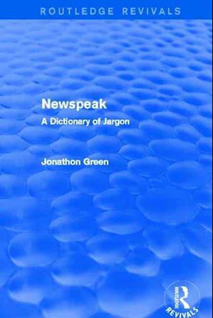 Newspeak (Routledge Revivals)