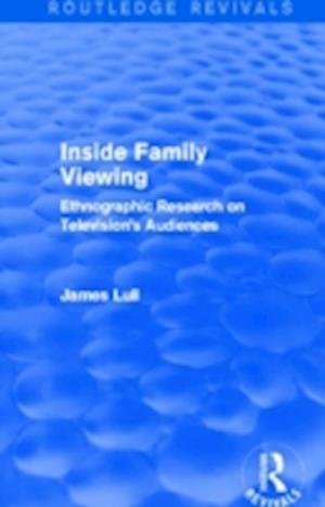 Inside Family Viewing (Routledge Revivals)