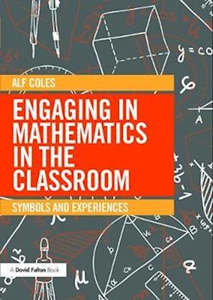 Engaging in Mathematics in the Classroom