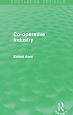 Co-operative Industry (Routledge Revivals)