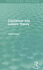 Capitalism and Leisure Theory (Routledge Revivals)