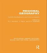 Regional Geography (RLE Social & Cultural Geography)