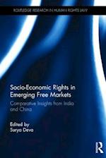 Socio-Economic Rights in Emerging Free Markets