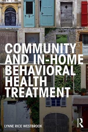 Community and In-Home Behavioral Health Treatment