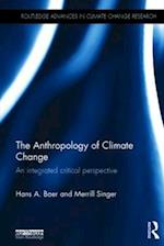 The Anthropology of Climate Change