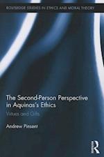 The Second-Person Perspective in Aquinas’s Ethics