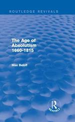 The Age of Absolutism (Routledge Revivals)