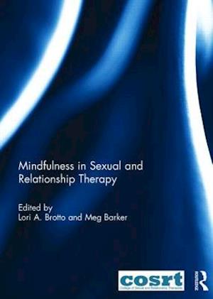 Mindfulness in Sexual and Relationship Therapy