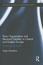 Party Organization and Electoral Volatility in Central and Eastern Europe
