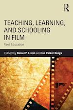 Teaching, Learning, and Schooling in Film