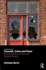 Foucault, Crime and Power