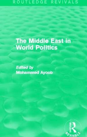 The Middle East in World Politics