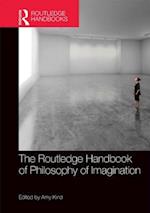The Routledge Handbook of Philosophy of Imagination