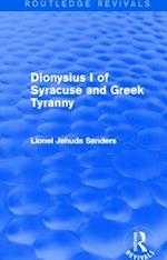 Dionysius I of Syracuse and Greek Tyranny (Routledge Revivals)
