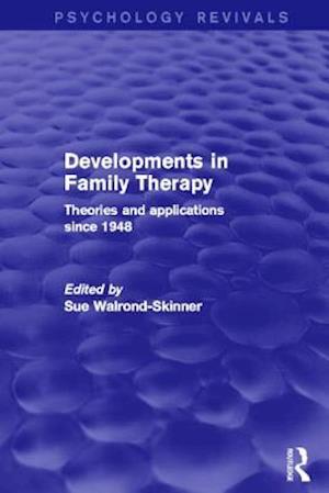 Developments in Family Therapy (Psychology Revivals)