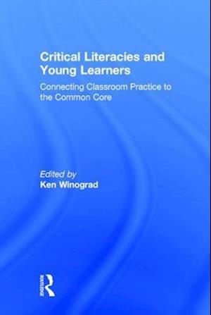 Critical Literacies and Young Learners