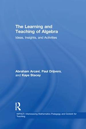 The Learning and Teaching of Algebra