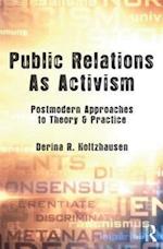 Public Relations As Activism