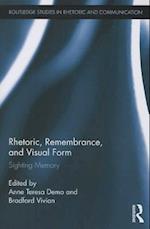 Rhetoric, Remembrance, and Visual Form