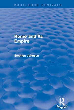 Rome and Its Empire (Routledge Revivals)