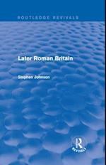 Later Roman Britain (Routledge Revivals)