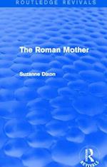 The Roman Mother (Routledge Revivals)