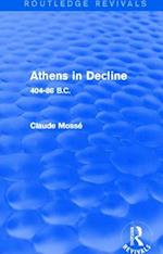 Athens in Decline (Routledge Revivals)