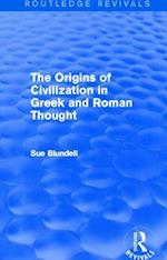 The Origins of Civilization in Greek and Roman Thought (Routledge Revivals)