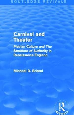 Carnival and Theater (Routledge Revivals)