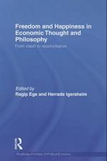 Freedom and Happiness in Economic Thought and Philosophy