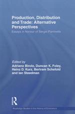 Production, Distribution and Trade: Alternative Perspectives