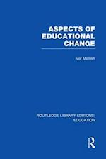 Aspects of Educational Change