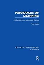 Paradoxes of Learning
