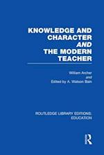 Knowledge and Character bound with The Modern Teacher(RLE Edu K)