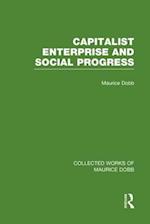 Capitalist Enterprise and Social Progress