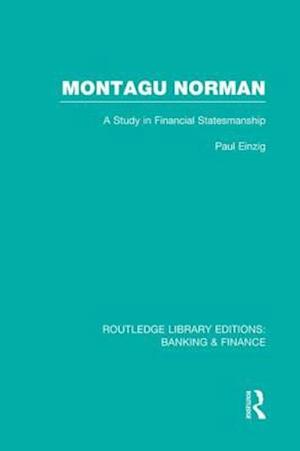 Montagu Norman (RLE Banking & Finance)