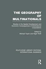 The Geography of Multinationals (RLE International Business)