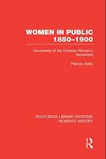 Women in Public, 1850-1900