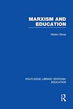 Marxism and Education (RLE Edu L)