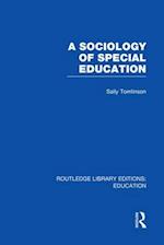 A Sociology of Special Education (RLE Edu M)