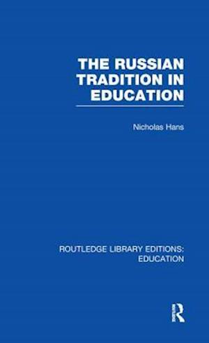 The Russian Tradition in Education