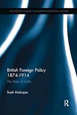 British Foreign Policy 1874-1914