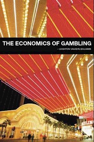 The Economics of Gambling