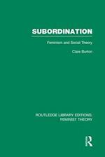 Subordination (RLE Feminist Theory)