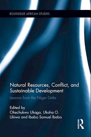 Natural Resources, Conflict, and Sustainable Development