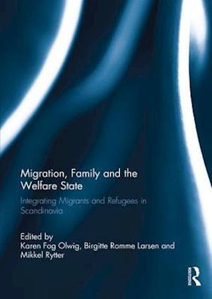 Migration, Family and the Welfare State