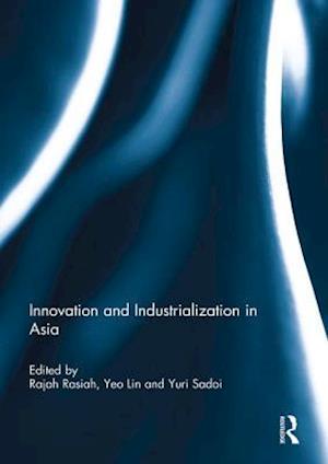 Innovation and Industrialization in Asia