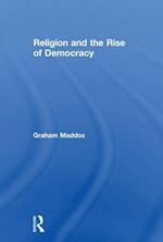 Religion and the Rise of Democracy